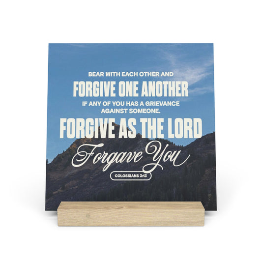Colossians 3:13 verse image Gallery Board with Stand