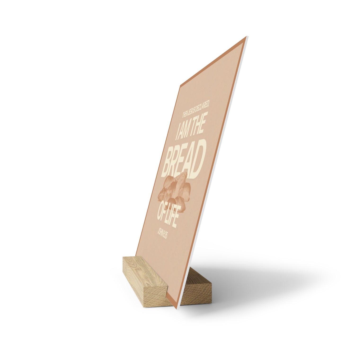 John 6:35, Bible Verse Image, Gallery Board with Stand