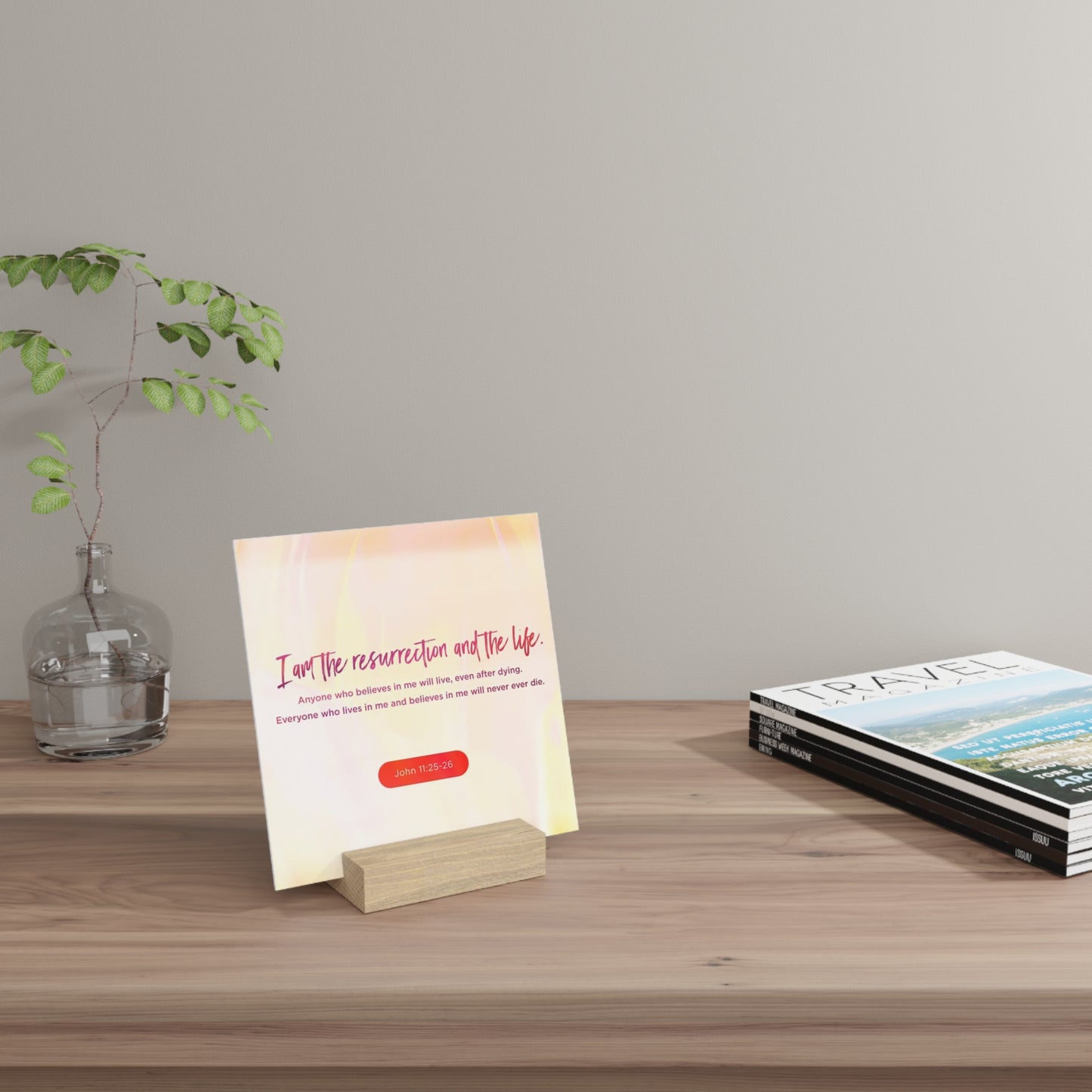 John 11:25-26 Bible Verse Image, Gallery Board with Stand