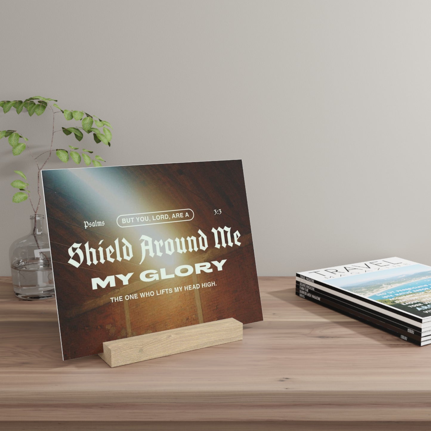 Psalm 3:3, Bible Verse Image, Gallery Board with Stand
