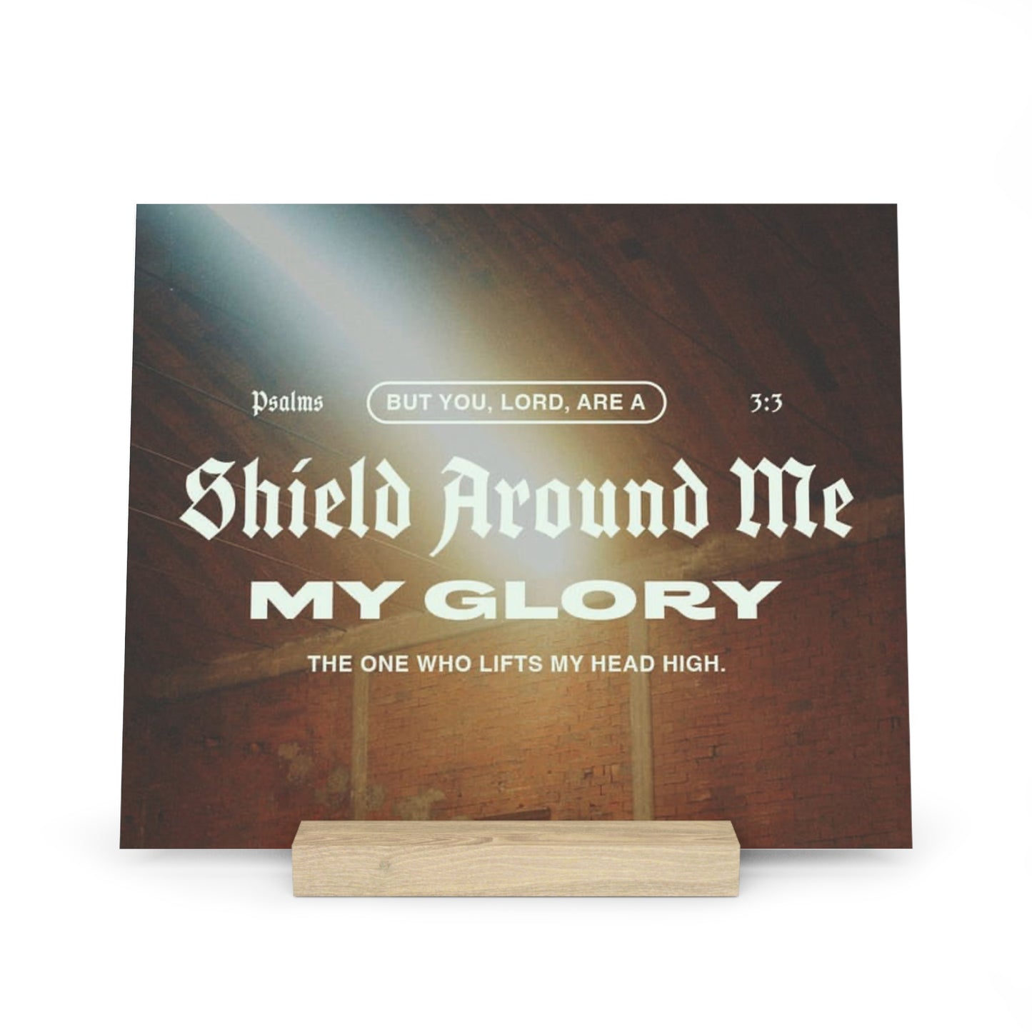 Psalm 3:3, Bible Verse Image, Gallery Board with Stand