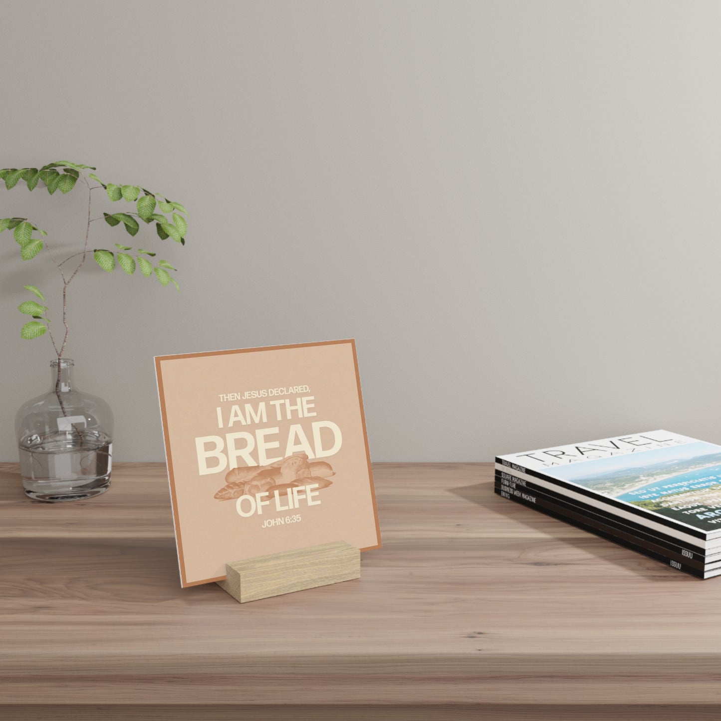 John 6:35, Bible Verse Image, Gallery Board with Stand