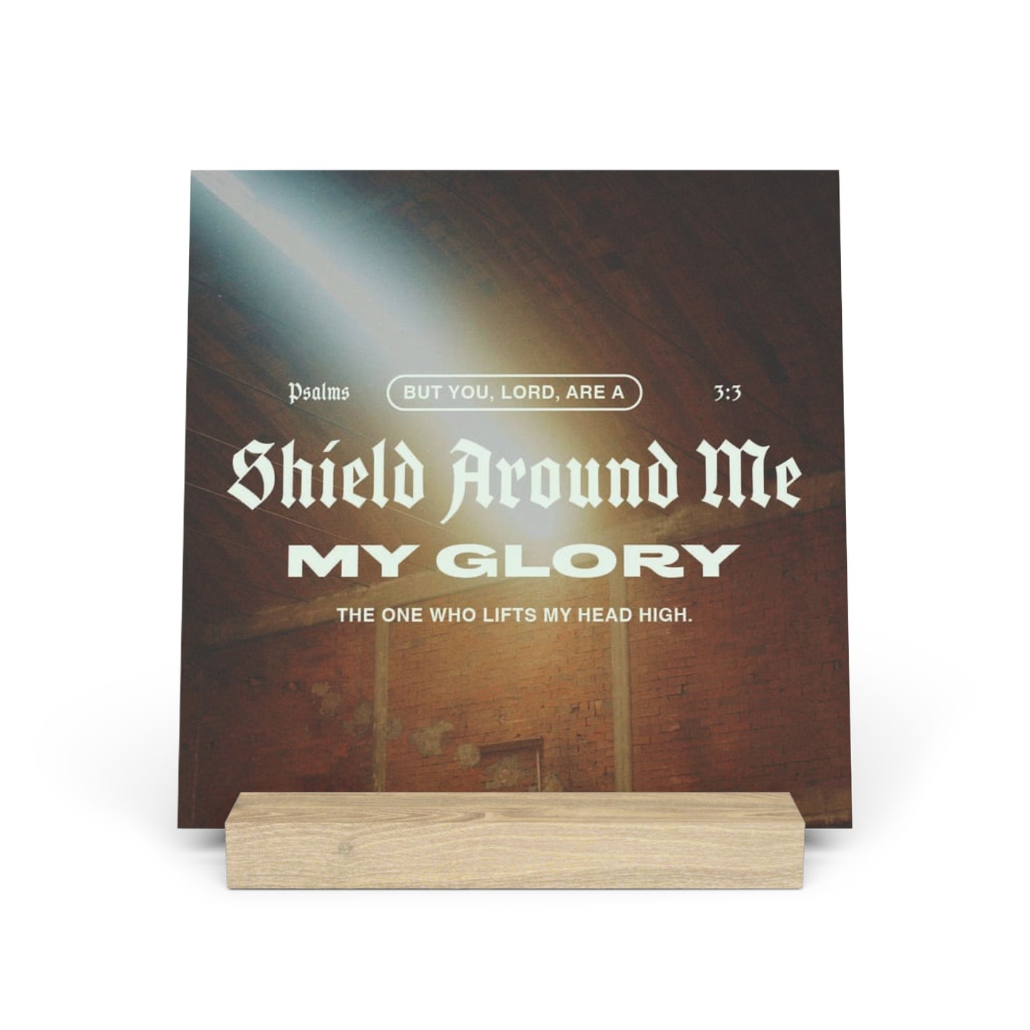 Psalm 3:3, Bible Verse Image, Gallery Board with Stand