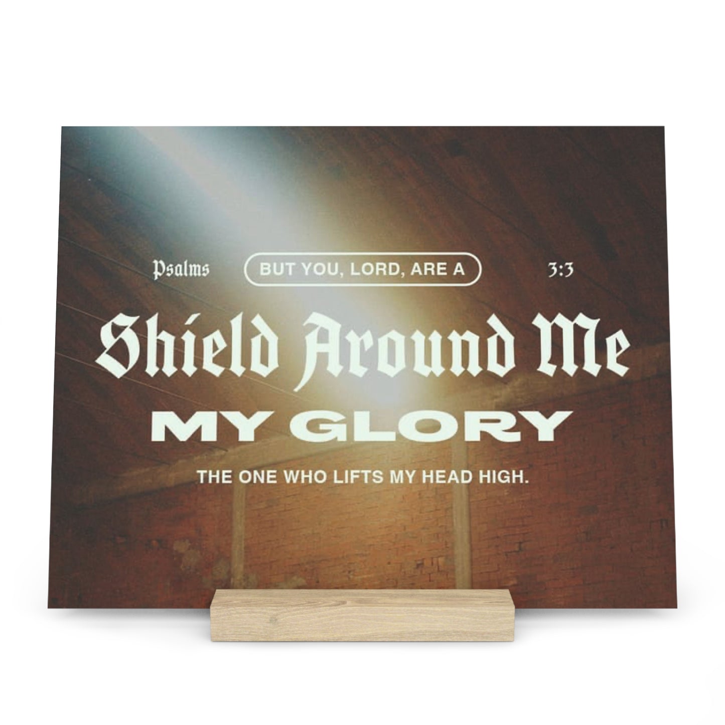 Psalm 3:3, Bible Verse Image, Gallery Board with Stand