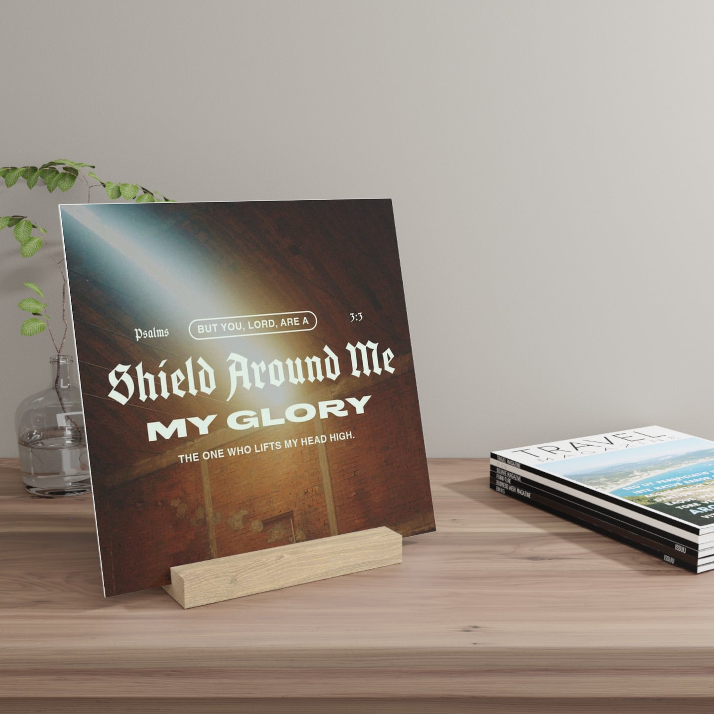 Psalm 3:3, Bible Verse Image, Gallery Board with Stand