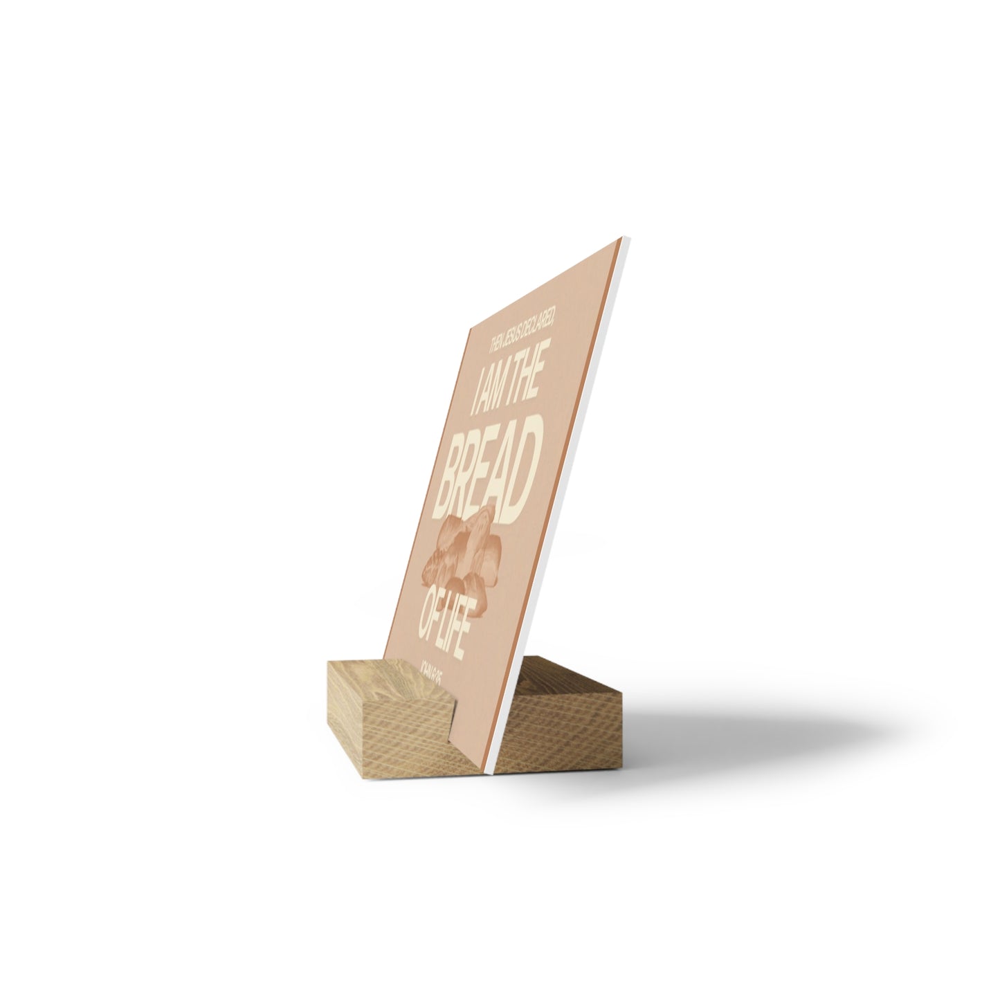 John 6:35, Bible Verse Image, Gallery Board with Stand