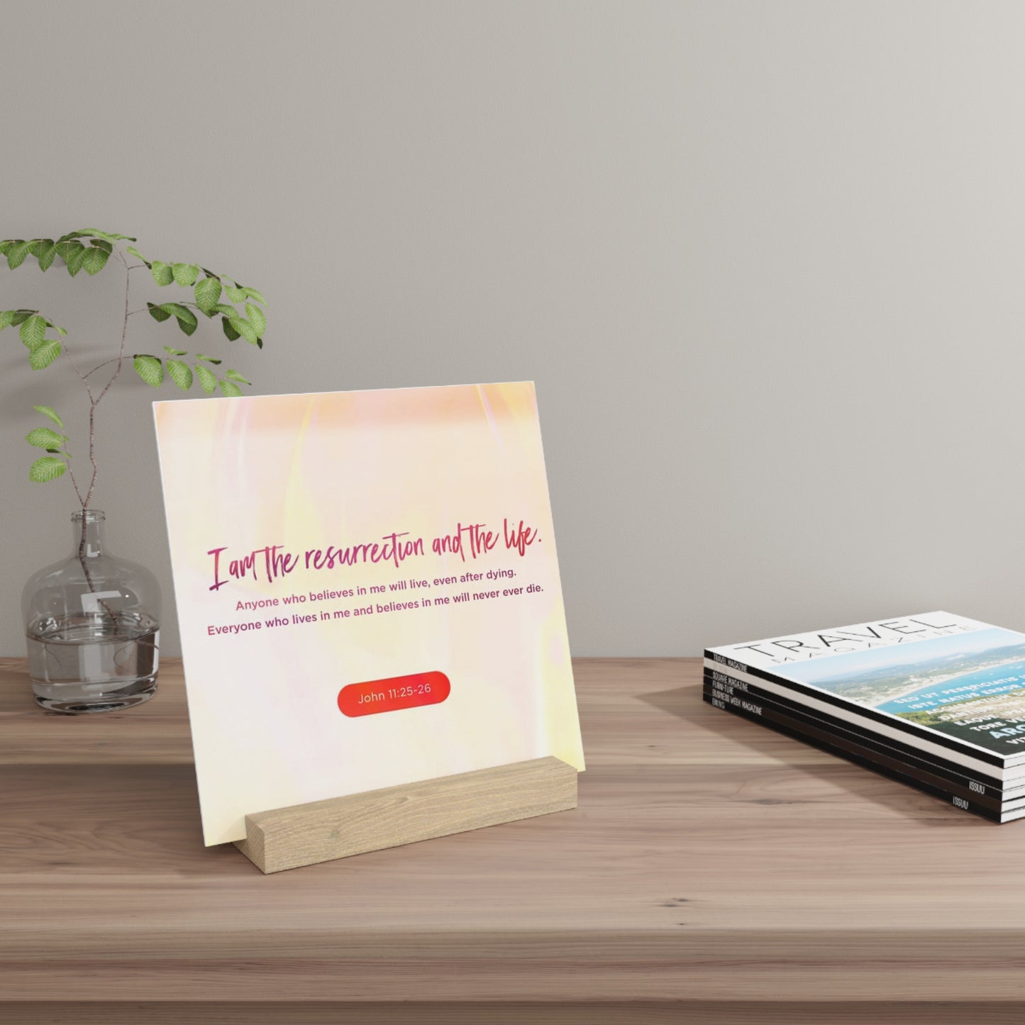 John 11:25-26 Bible Verse Image, Gallery Board with Stand