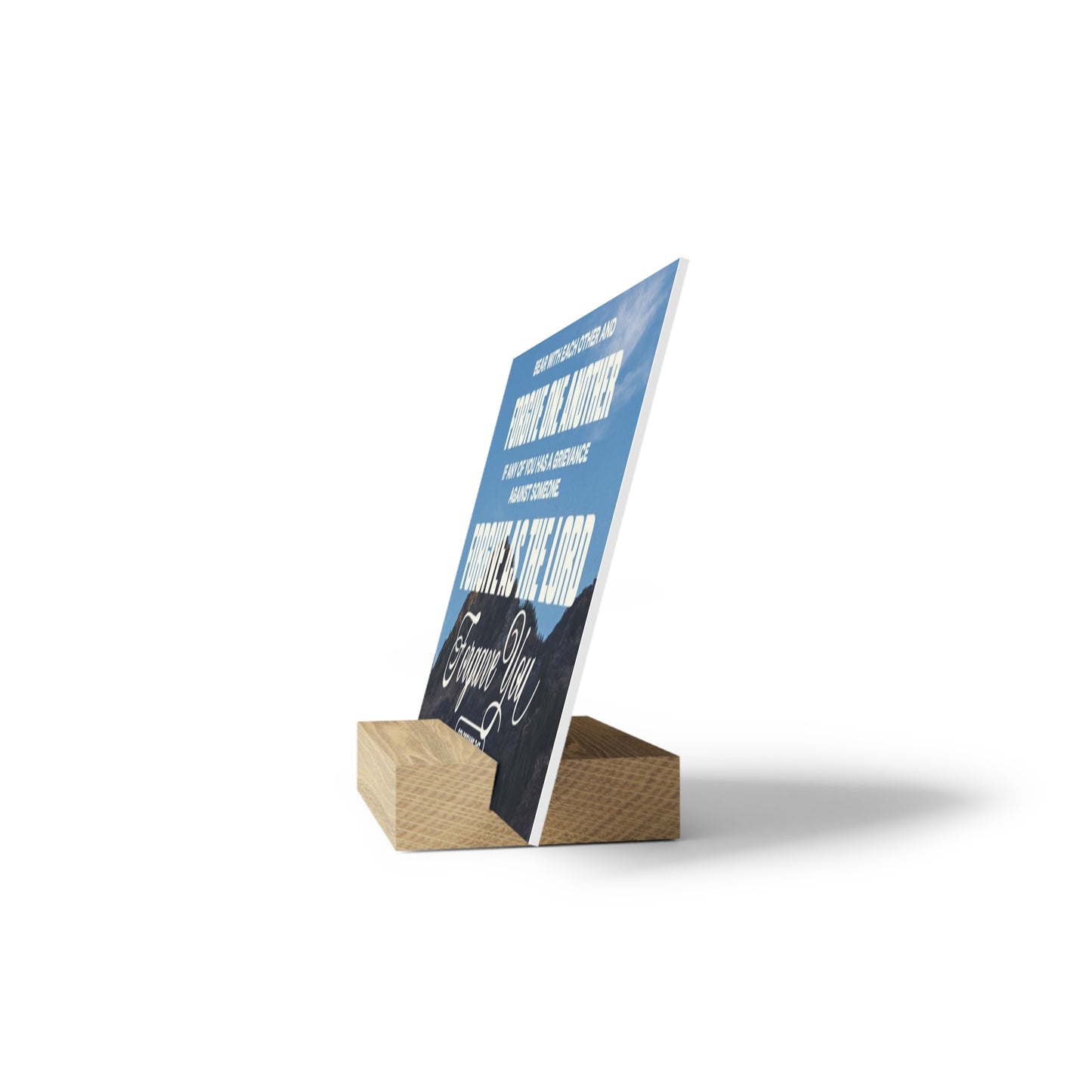 Colossians 3:13 verse image Gallery Board with Stand