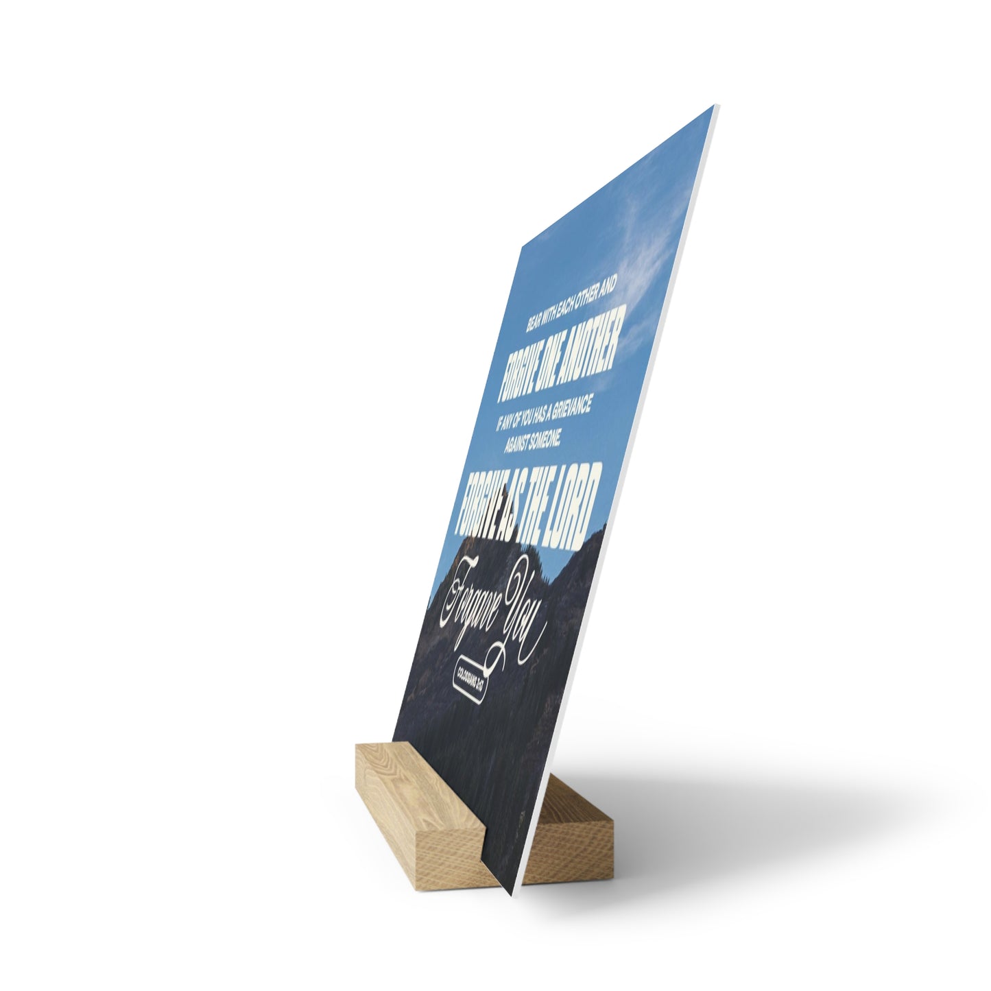 Colossians 3:13 verse image Gallery Board with Stand