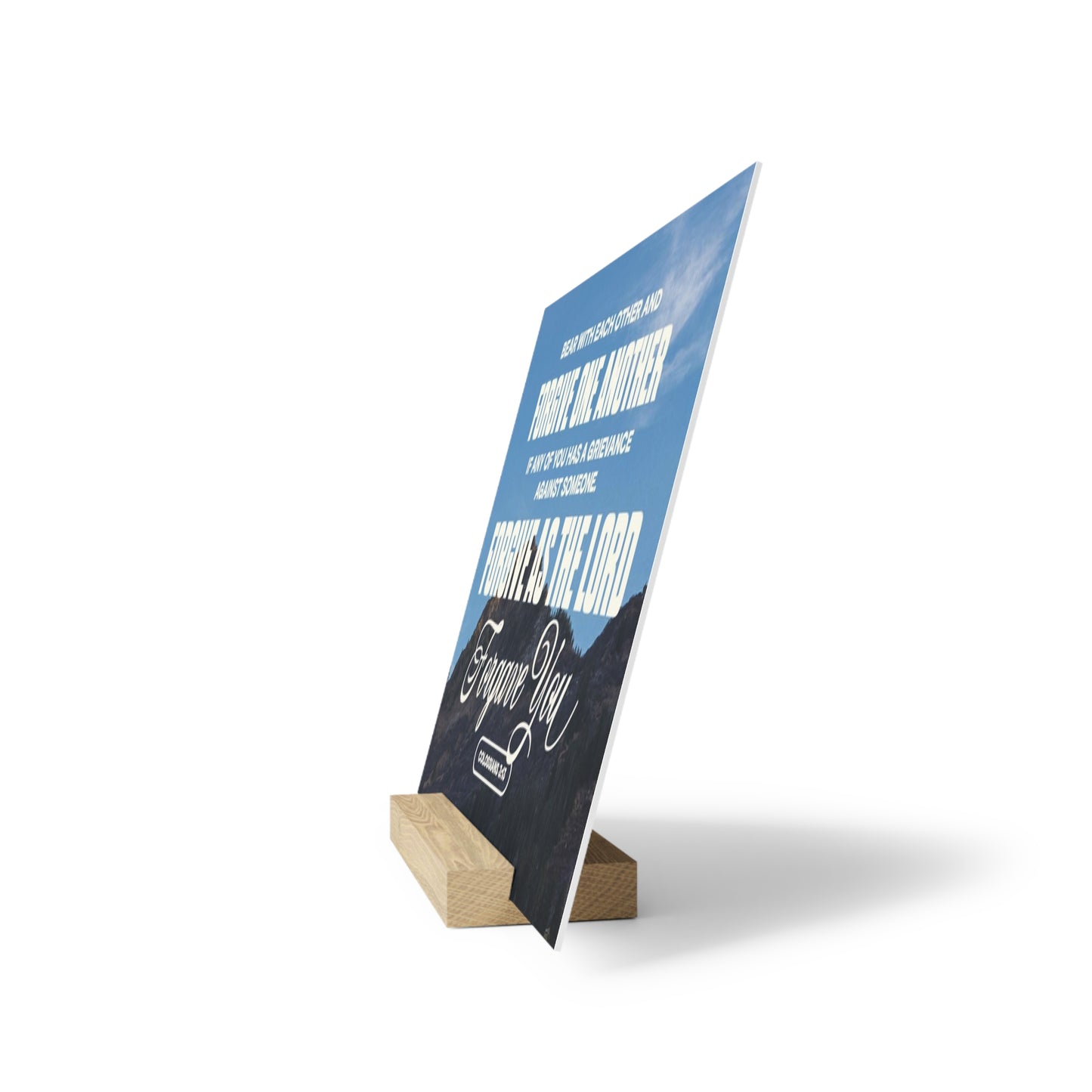 Colossians 3:13 verse image Gallery Board with Stand