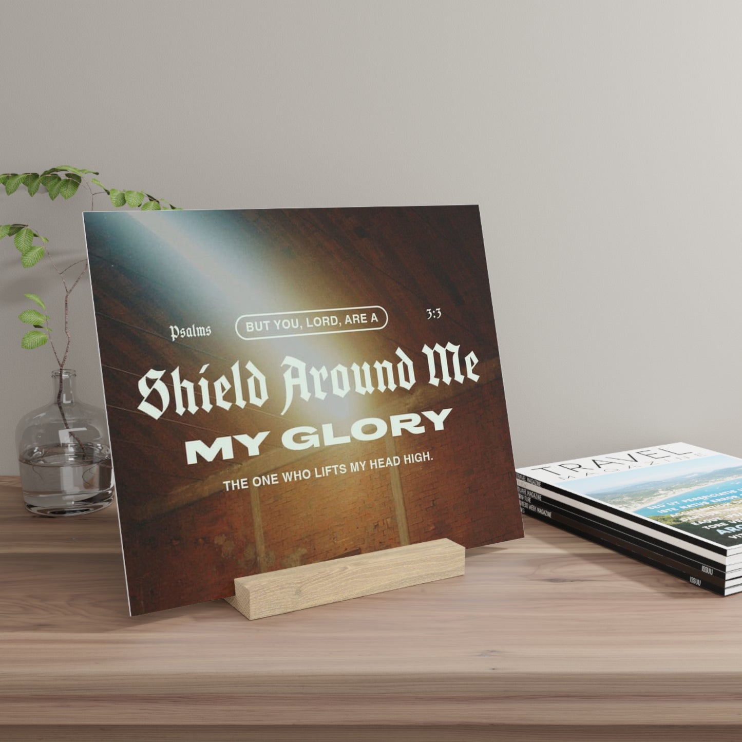 Psalm 3:3, Bible Verse Image, Gallery Board with Stand