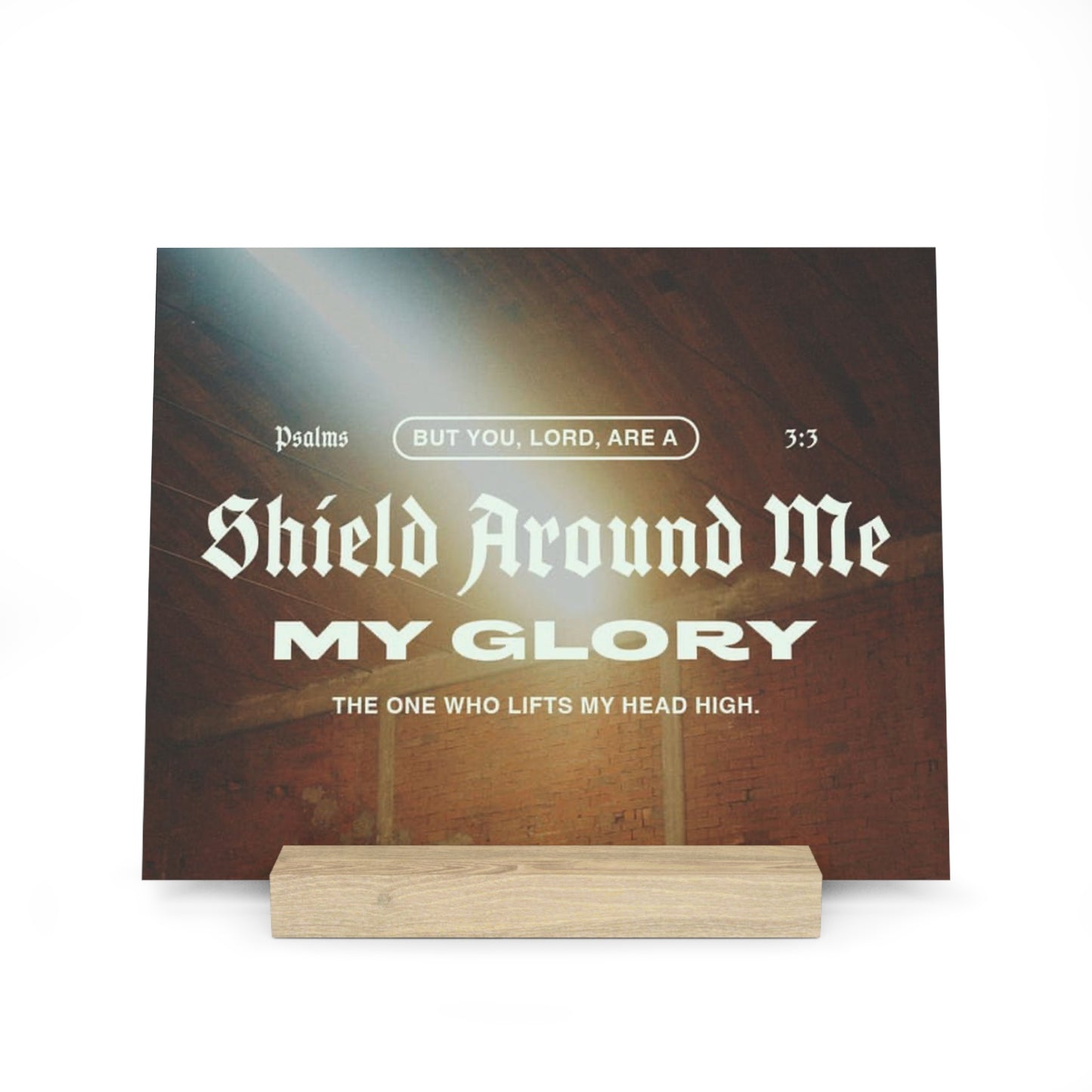 Psalm 3:3, Bible Verse Image, Gallery Board with Stand