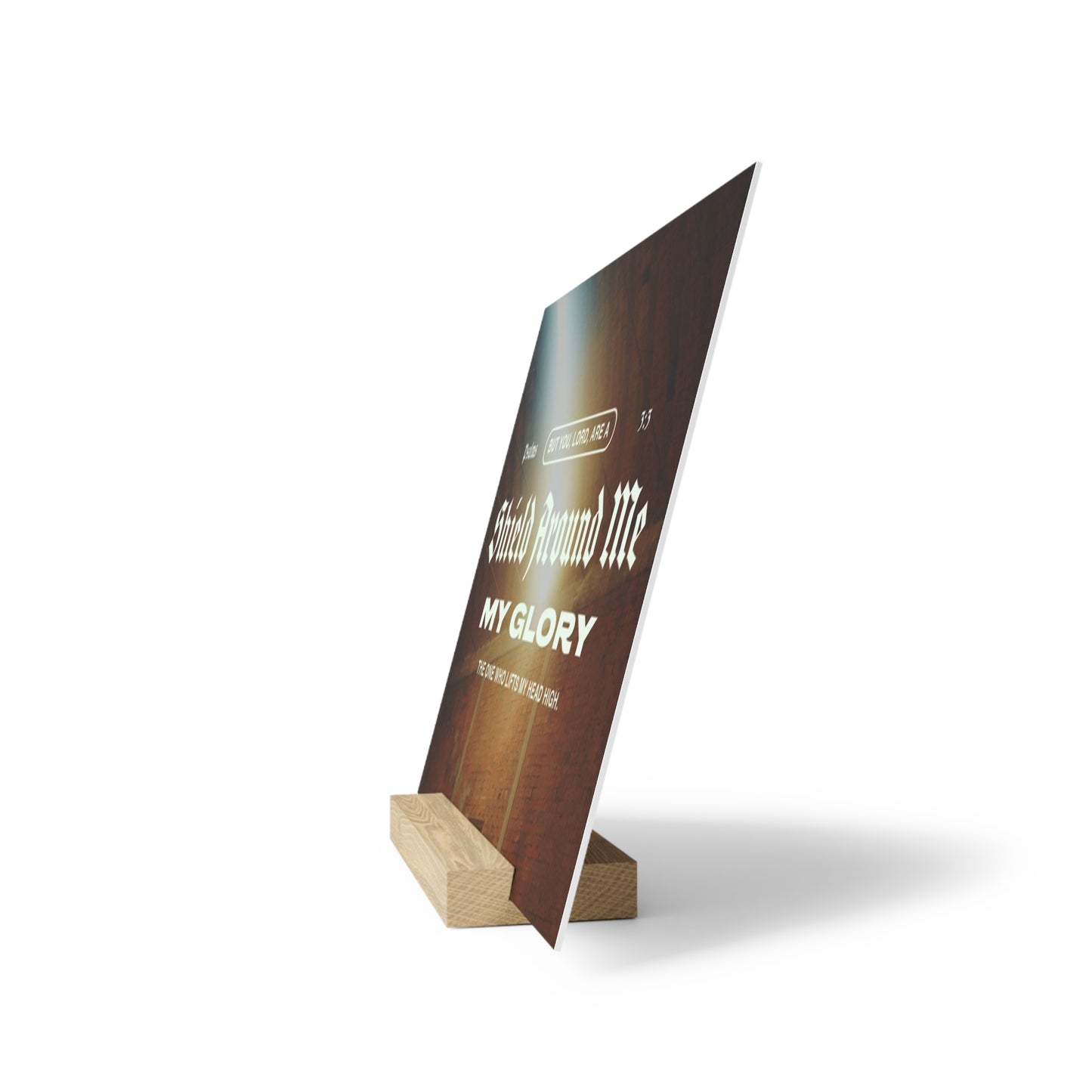 Psalm 3:3, Bible Verse Image, Gallery Board with Stand
